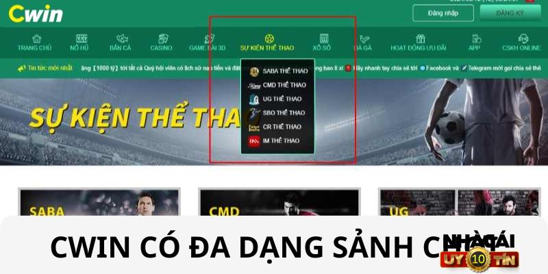 Nhiều sảnh cược tại Thể thao Cwin